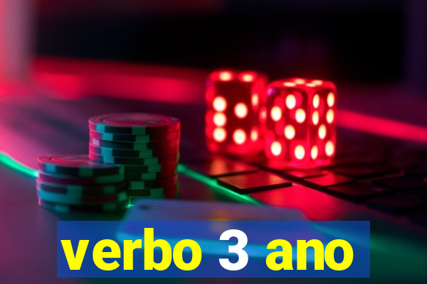 verbo 3 ano